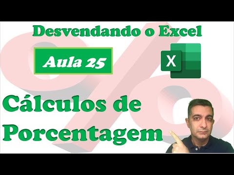 Como calcular porcentagem no Excel | Curso Gratuito 'Desvendando o Excel' | Aula 25