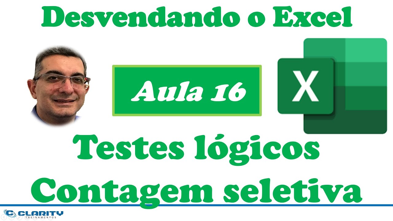 CONTSE Excel | Curso Gratuito 'Desvendando o Excel' | Aula 16