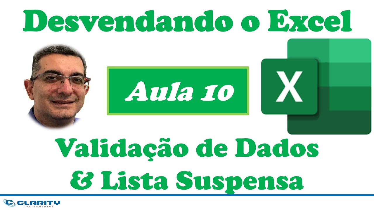Lista suspensa no Excel | Curso Gratuito 'Desvendando o Excel' | Aula 10