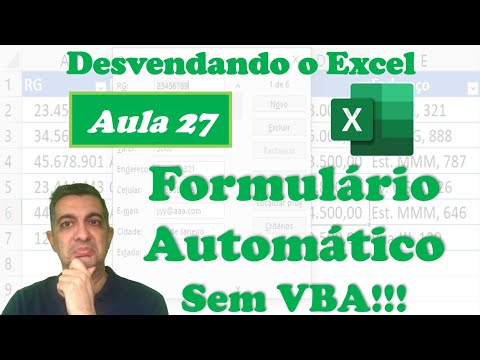 Criando Formulário no Excel (sem VBA)| Curso Gratuito 'Desvendando o Excel' | Aula 27