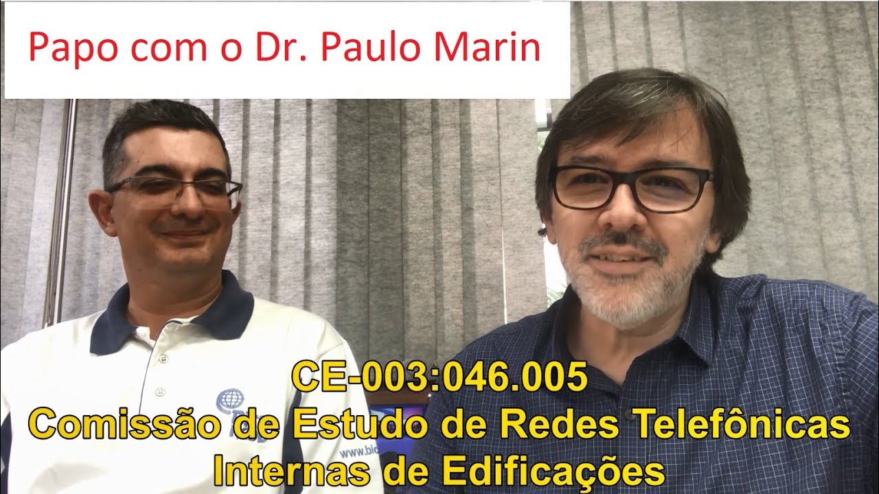 Entrevista com o Prof. Dr. Paulo Marin - o desenvolvimento das normas brasileiras de cabeamento