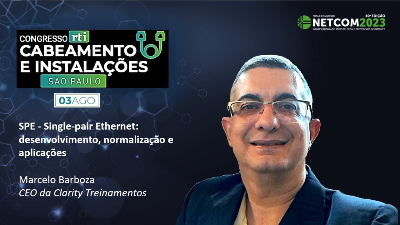 Palestra Single-pair Ethernet (SPE) na NETCOM 2023