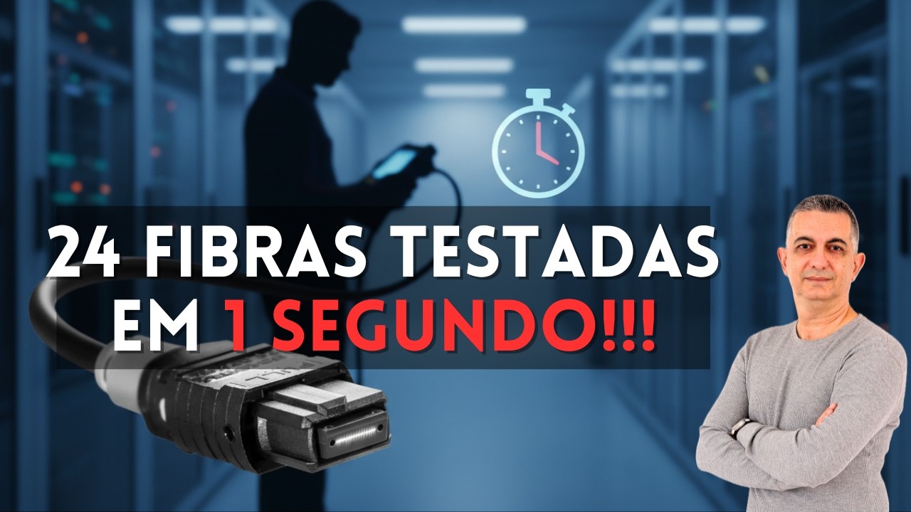 Por que a Certificação de Trunks MPO está Mudando para Sempre com CertiFiber Max