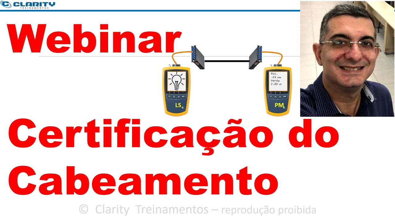 Webinar - testes de certificação para cabeamento estruturado, par trançado (UTP) e fibra óptica
