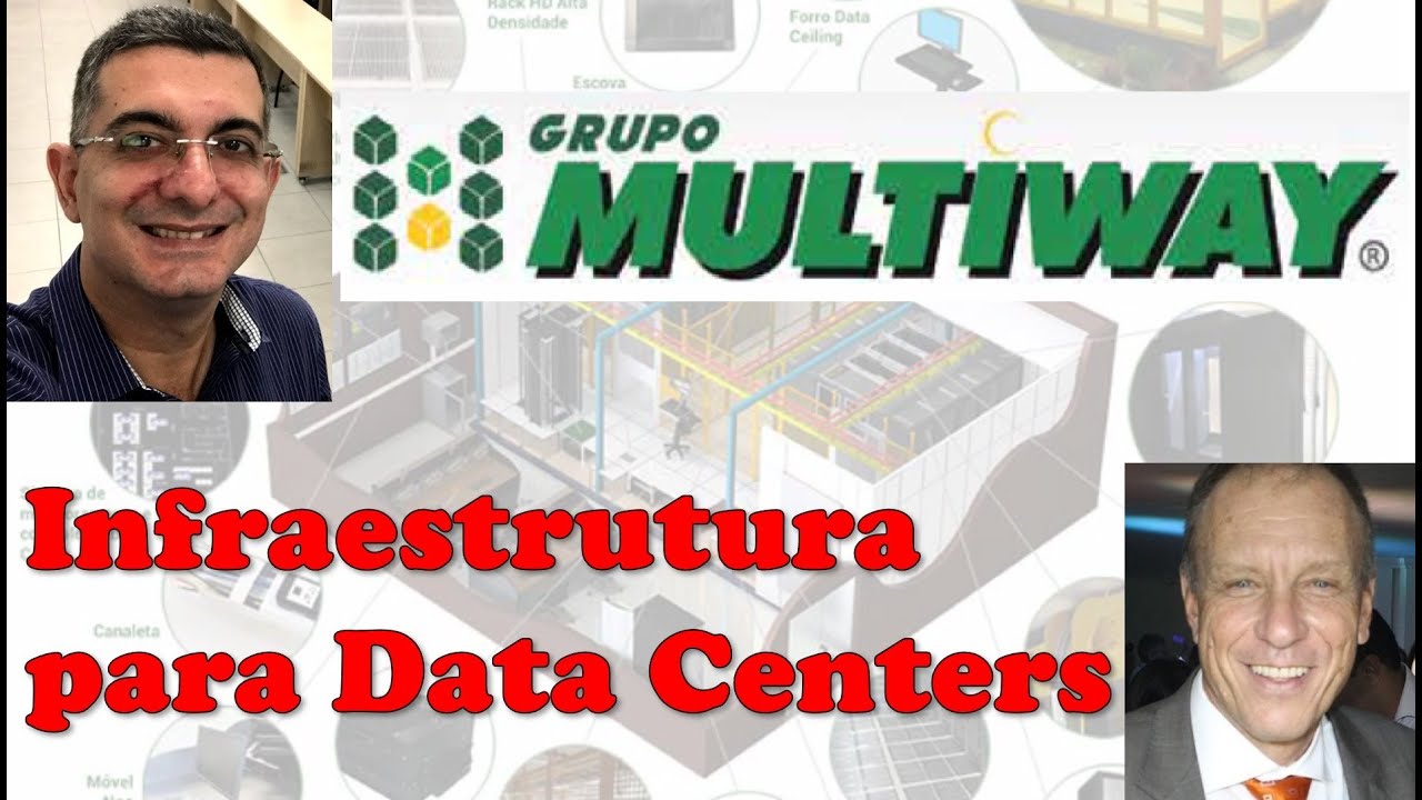 Conheça a Multiway e suas soluções em infraestrutura para data centers