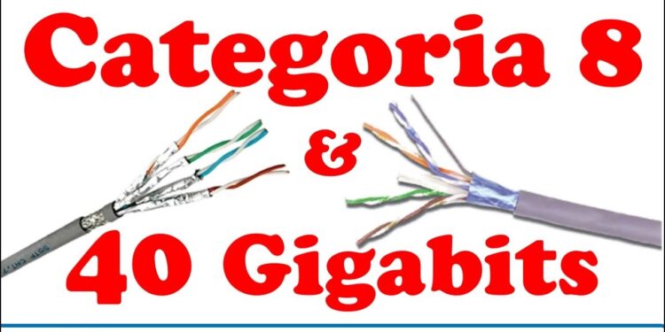 A categoria 8 e o Ethernet a 40 Gb/s