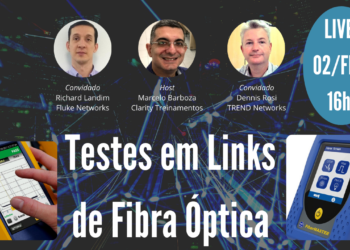 Testes em Fibras Ópticas: Problemas e Recomendações